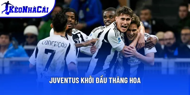 Juventus khởi đầu thăng hoa